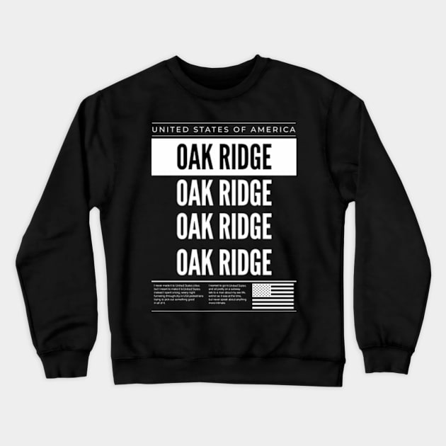 Oak Ridge Crewneck Sweatshirt by Delix_shop